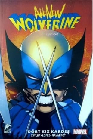 All New Wolverine Cilt 1; All New Wolverine Cilt 1 
