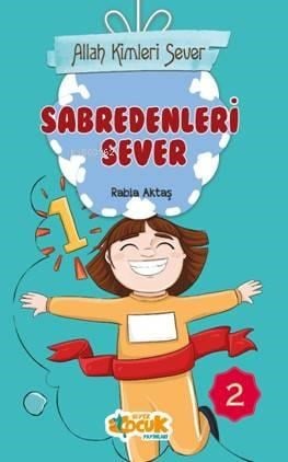 Allah Kimleri Sever Serisi 2 - Sabredenleri  Sever