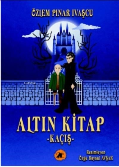 Altın Kitap;Kaçış