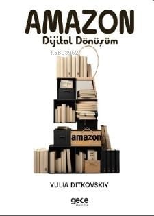Amazon ;Dijital Dönüşüm