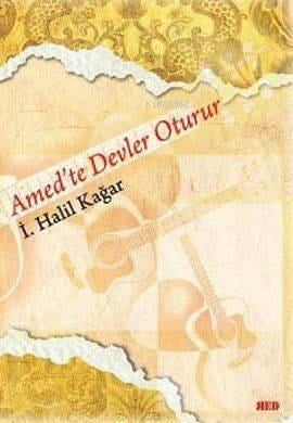 Amed'te Devler Oturur