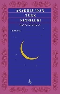 Anadolu'dan Türk Ninnileri