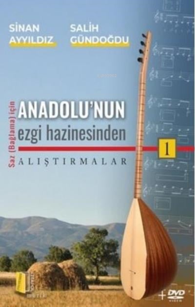 Anadolu'nun Ezgi Hazinesinden Alıştırmalar 1;Saz (Bağlama) İçin