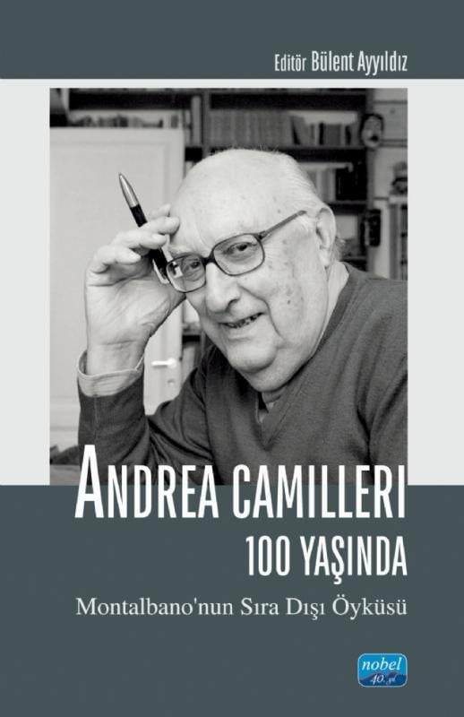 Andrea Camilleri 100 Yaşında ; Montalbano’nun Sıra Dışı Öyküsü