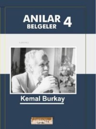 Anılar Belgeler 4