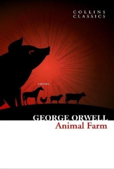 Animal Farm ( Collins Classics )