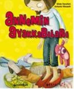 Annemin Ayakkabıları