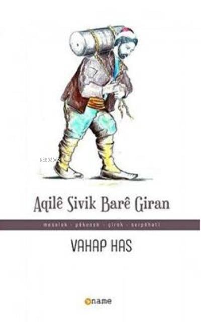 Aqilê Sivik Barê Giran