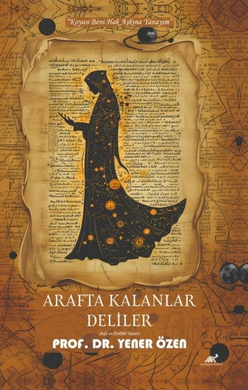 Arafta Kalan Deliler