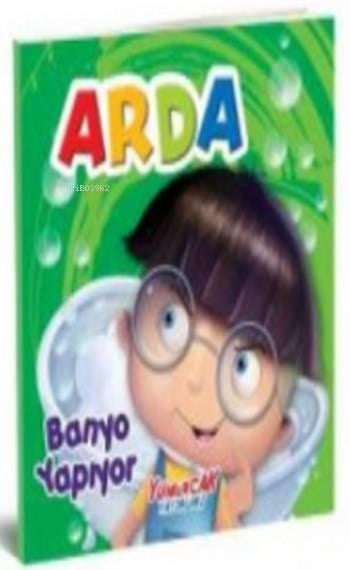 Arda Banyo Yapıyor