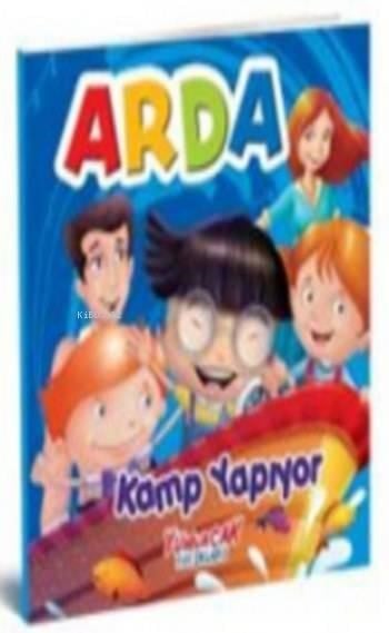 Arda Kamp Yapıyor