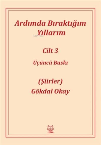 Ardımda Bıraktığım Yıllarım 3