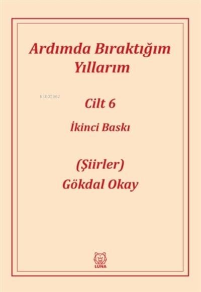 Ardımda Bıraktığım Yıllarım 6