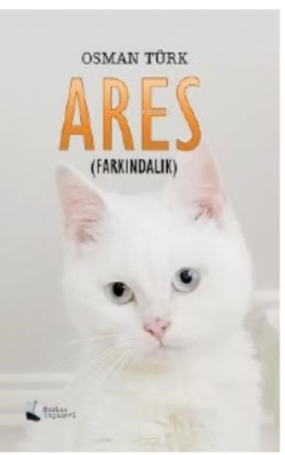 Ares;Farkındalık