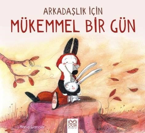 Arkadaşlık için Mükemmel Bir Gün