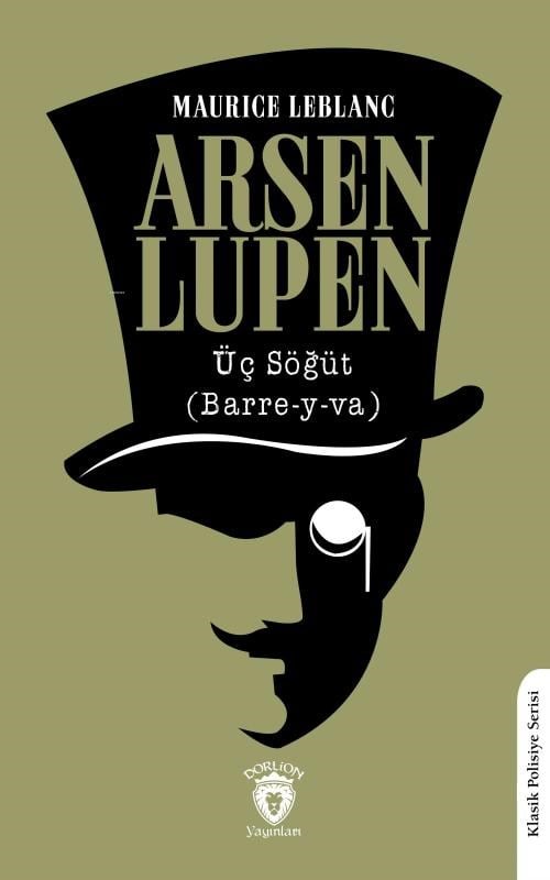 Arsen Lupen - Üç Söğüt (Barre-y-va)