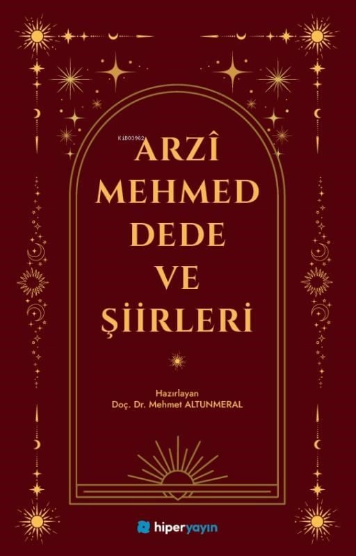 Arzî Mehmed Dede ve Şiirleri
