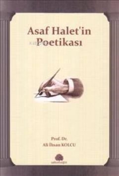 Asaf Halet'in Poetikası
