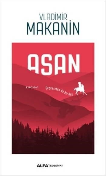 Asan; Çeçenistan'da Bir Rus