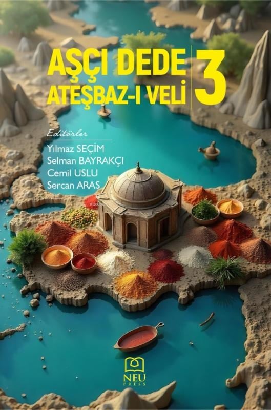 Aşçı Dede Ateşbaz-ı Veli - 3
