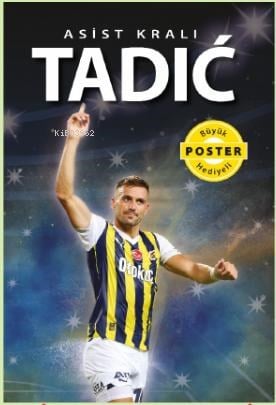 Asist Kralı Tadic