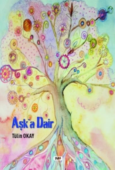 Aşk` a Dair