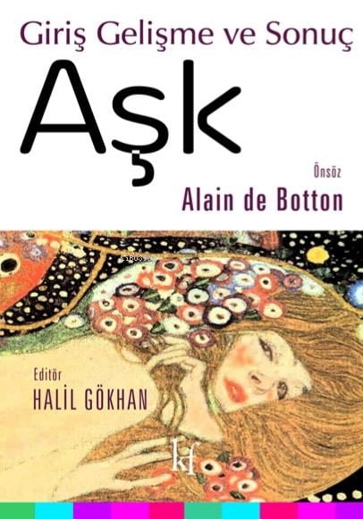 Aşk; Giriş Gelişme ve Sonuç