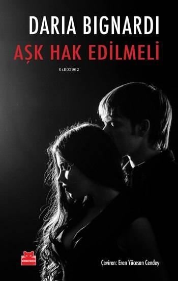 Aşk Hak Edilmeli