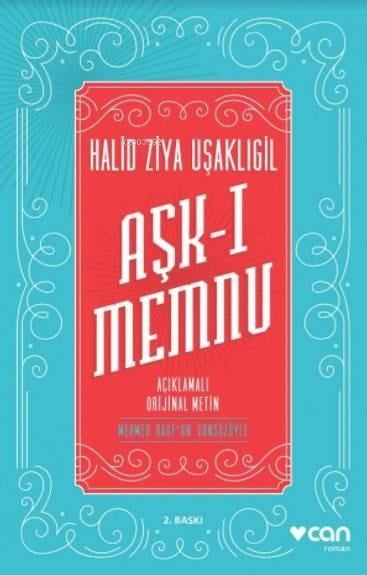 Aşk-ı Memnu (Açıklamalı Orjinal Metin)