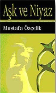 Aşk ve Niyaz