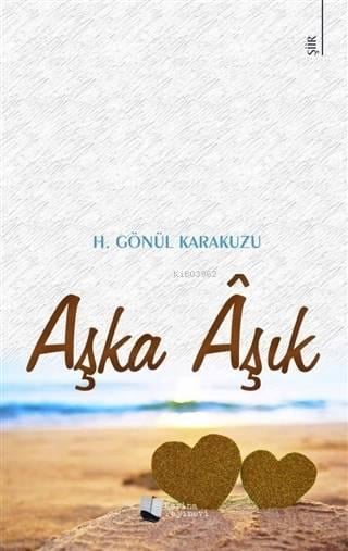 Aşka Âşık
