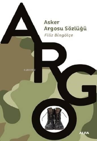 Asker Argosu Sözlüğü