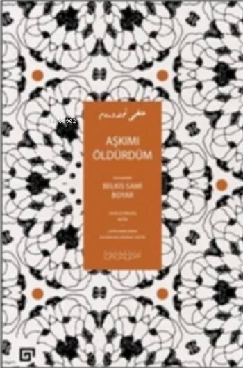 Aşkımı Öldürdüm
