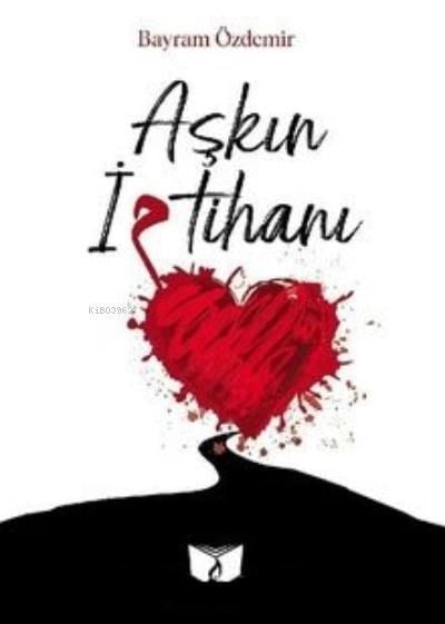 Aşkın İmtihanı