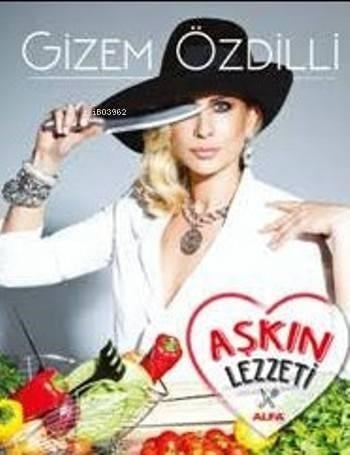 Aşkın Lezzeti