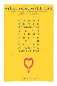 Aşkın Seferberlik Hali