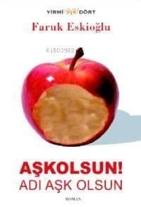 Aşkolsun! Adı Aşk Olsun