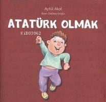 Atatürk Olmak