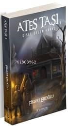 Ateş Taşı 1 Sisle Gelen Korku