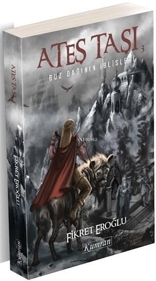 Ateş Taşı 3 Buz Dağının İblisleri