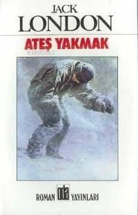 Ateş Yakmak