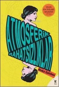Atmosferik Rahatsızlıklar