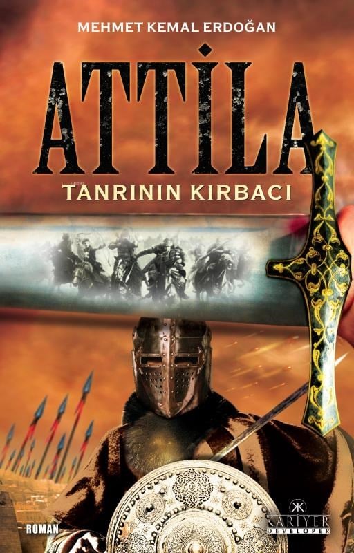 Attila; Tanrının Kırbacı