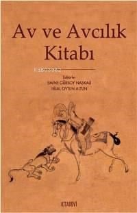 Av ve Avcılık Kitabı