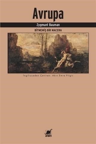 Avrupa; Bitmemiş Bir Macera