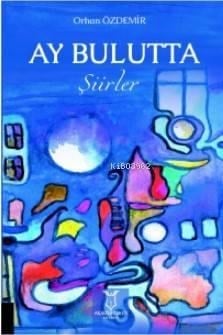 Ay Bulutta Şiirler