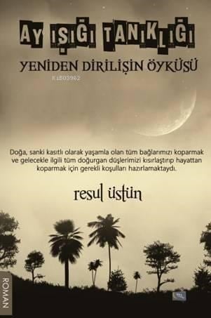 Ay Işığı Tanıklığı