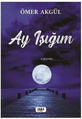 Ay Işığım