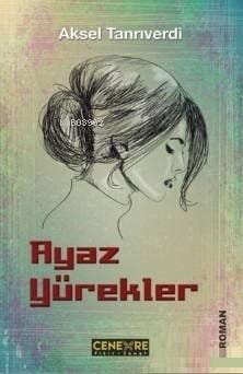 Ayaz Yürekler