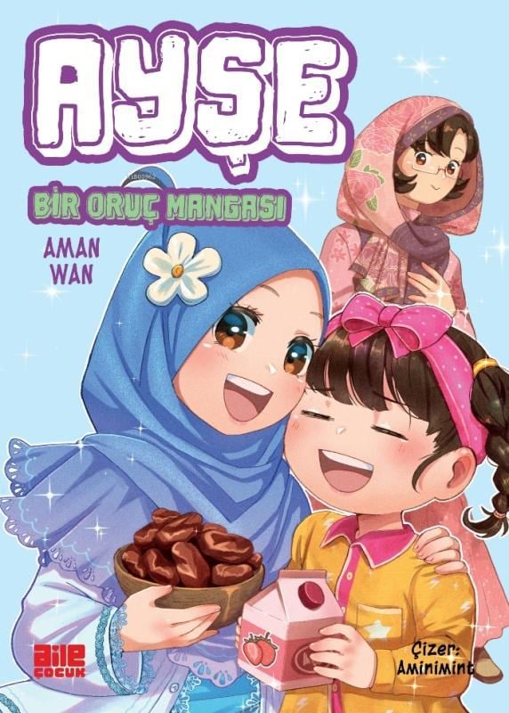 Ayşe;Bir Oruç Mangası